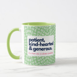 Meine Mama ist unbezahlbar, freundlich und großzüg Tasse