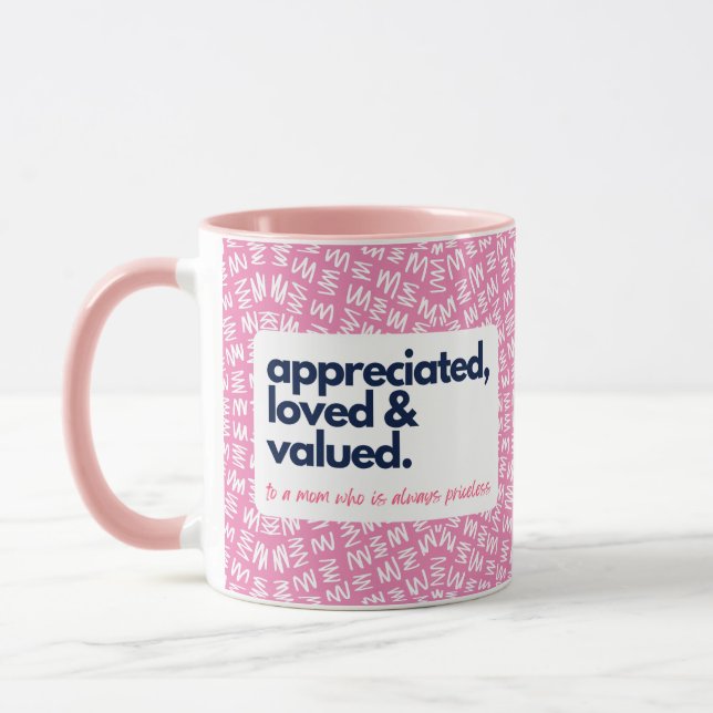 Meine Mama ist unschätzbar, liebevoll und wertvoll Tasse (Links)