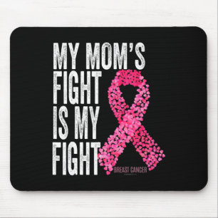 Meine Mama kämpft gegen Brustkrebs Mousepad