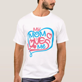 Meine Mama Lieben Zitat Kleidung Wohngestaltung Ge T-Shirt