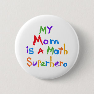 Meine Mama-Mathesuperhero-T - Shirts und Geschenke Button