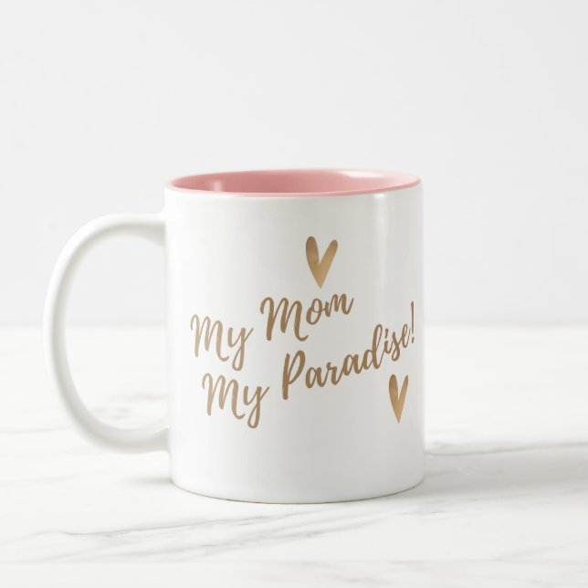 Meine Mama Mein Paradies Zweifarbige Tasse (Links)