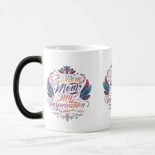 Meine Mama, meine Inspiration" Morphing Tasse - 11
