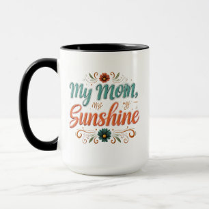 Meine Mama, My Sunshine - Combo Tasse 15 oz