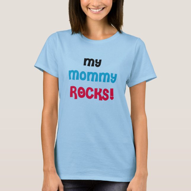 Meine Mama Rocks T-Shirt (Vorderseite)