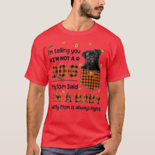 Meine Mama sagte, ich bin ein kleiner schwarzer Mo T-Shirt