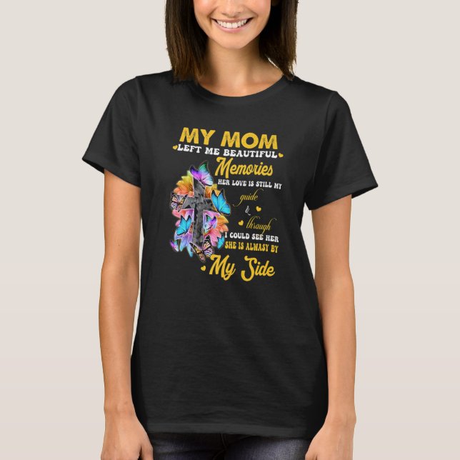 Meine Mama Verließ mir schöne Erinnerungen, ihre L T-Shirt (Vorderseite)