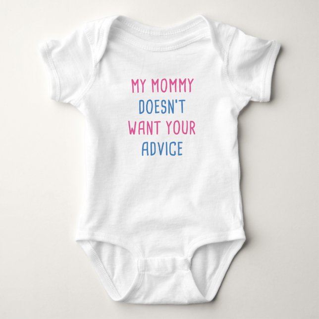 Meine Mama Will deinen Rat nicht Baby Strampler (Vorderseite)