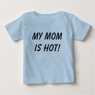 Meine Mamma ist heiß! Baby T-shirt
