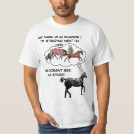 MEINE MARE IST IN DER SAISON. T-Shirt
