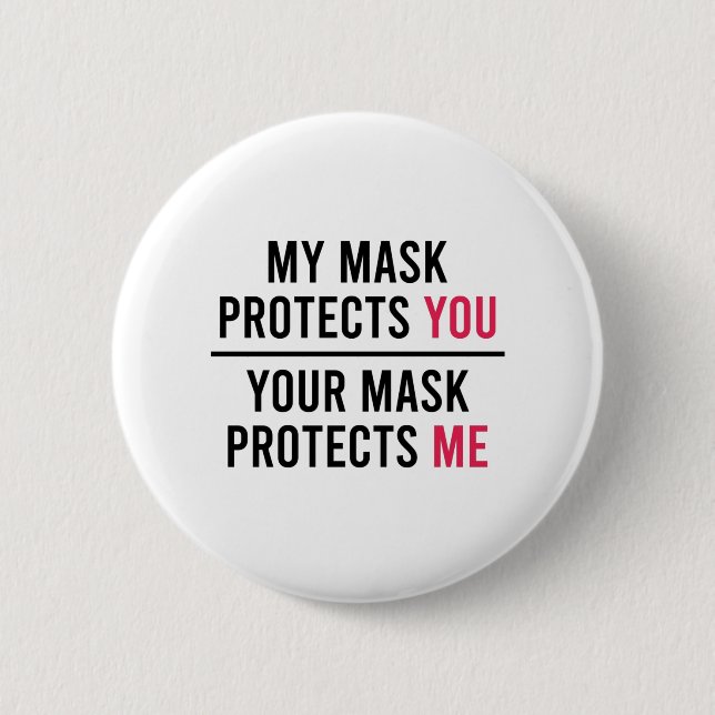 Meine Maske schützt dich, deine Maske schützt mich Button (Vorderseite)