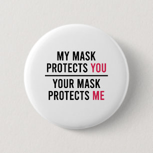 Meine Maske schützt dich, deine Maske schützt mich Button