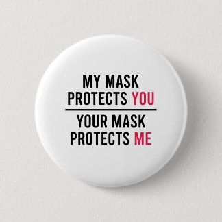 Meine Maske schützt dich, deine Maske schützt mich Button