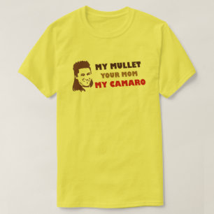 Meine Meeräsche Ihre Mama mein Camaro T-Shirt