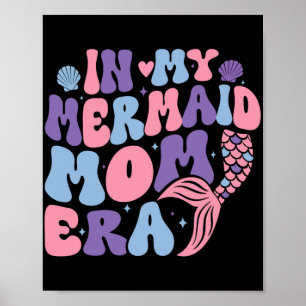 Meine Meerjungfrau Mama Era Girl Mermaid Mermaid M Poster