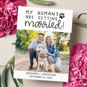 Meine Menschen heiraten Hund und Foto Save the Dat Ankündigungspostkarte