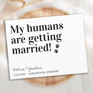 Meine Menschen heiraten Save the Date Hund Ankündigungspostkarte