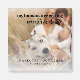 Meine Menschen heiraten Save the Date Hund Magnet