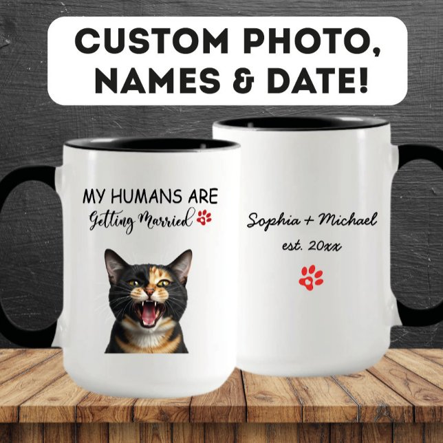 Meine Menschen werden heiraten Funny Cat Verlobung Tasse (Von Creator hochgeladen)