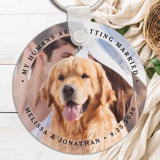 Meine Menschen werden Verlobung Hund Foto heiraten Schlüsselanhänger (Von Creator hochgeladen)