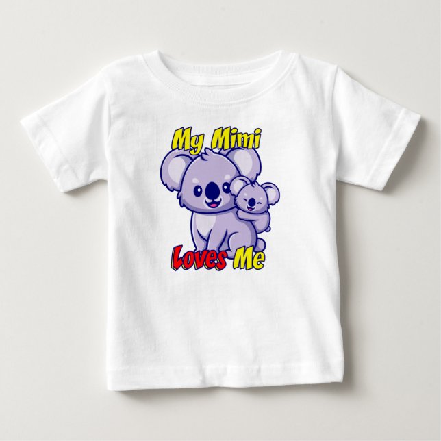 Meine Mimi Lieben Me Koala Baby T - Shirt (Vorderseite)