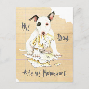Meine Miniatur Bull Terrier Ate meine Hausaufgaben Postkarte