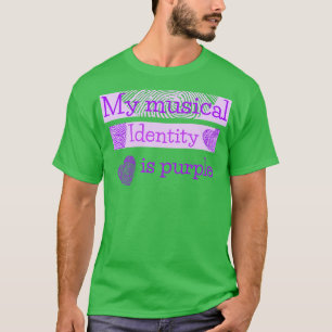 Meine musikalische Identität ist lila T-Shirt