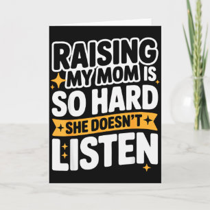 Meine Mutter großzuziehen ist so hart, sie hört ni Karte