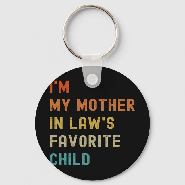 Meine Mutter in Gesetzen liebt Kindermütter Da Schlüsselanhänger (Vorderseite)