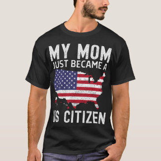 Meine Mutter ist jetzt US-Bürgerin Stolz auf den n T-Shirt