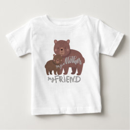 Meine Mutter, mein Freund Baby T-shirt