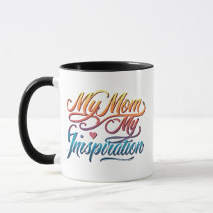 Meine Mutter, meine Inspiration - Kombi-Tasse 11 o Tasse