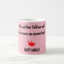 "Meine Mutter sagte mir, ich solle kein Buchhalter