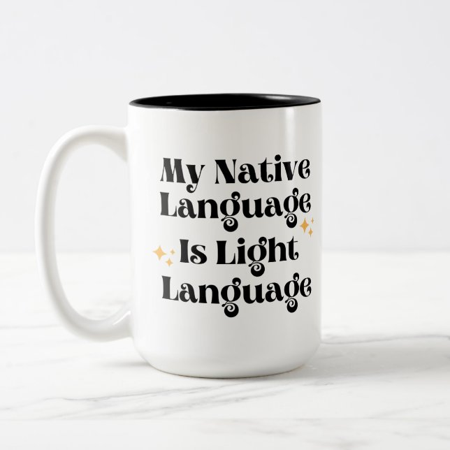 Meine Muttersprache ist die leichte Tasse (Links)