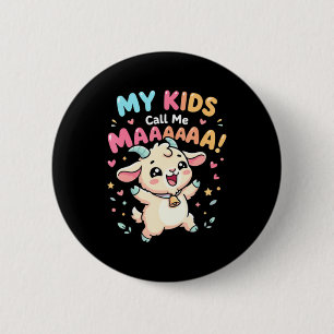 Meine nenne mich Maaa lustige Ziege Mama Bauernhof Button