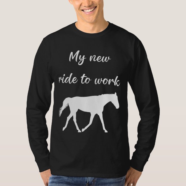 Meine neue Reise zur Arbeit bei Pferdefreude T-Shirt (Vorderseite)