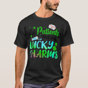 Meine Patienten sind meine Glücksbringer Lucky Nur T-Shirt