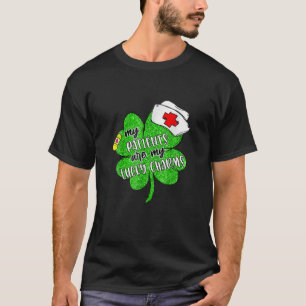 Meine Patienten sind meine Glücksbringer Lucky Nur T-Shirt
