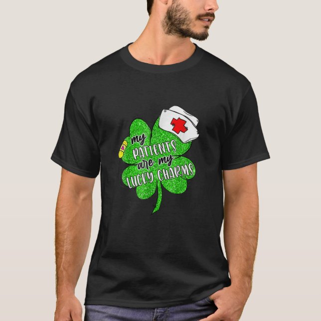 Meine Patienten sind meine Glücksbringer Lucky Nur T-Shirt (Vorderseite)