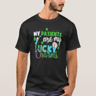 Meine Patienten sind meine Glückssträhne Lucky St T-Shirt