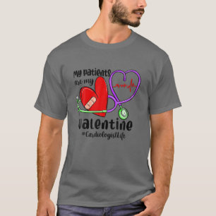 Meine Patienten sind meine Valentine Funny Nurse C T-Shirt