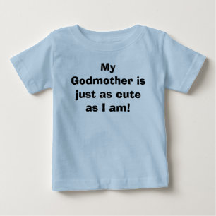 Meine Patin ist gerade so niedlich, wie ich bin! Baby T-shirt