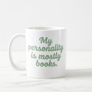 Meine Persönlichkeit Sind Hauptsächlich Bücher Lus Kaffeetasse