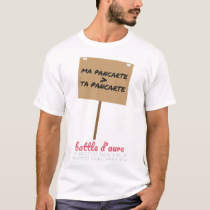 Meine Plakat Deine Plakat Lustiges Französisch T-S T-Shirt