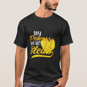 Meine Princess Wears reinigt Softball Vater Mama B T-Shirt