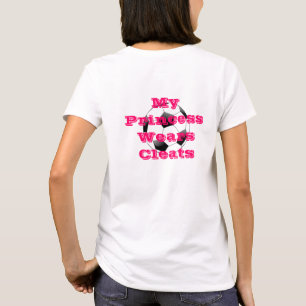 Meine Prinzessin Wears Cleats T-Shirt