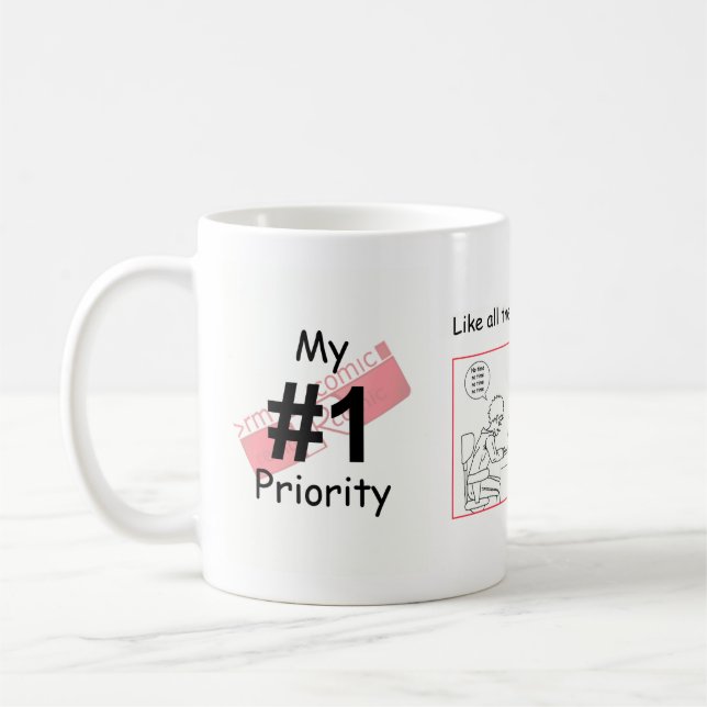 Meine Priorität der Nr. 1 Kaffeetasse (Links)