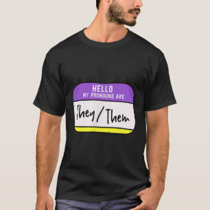 Meine Pronomen Sind Sie Sie Geschlecht Nichtbinär  T-Shirt