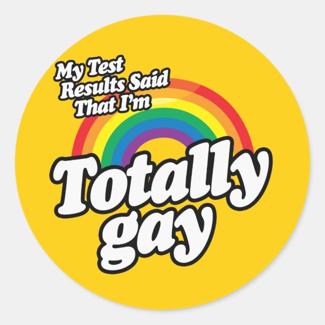 MEINE PRÜFERGEBNISSE SAGTEN GAY RUNDER AUFKLEBER (Vorderseite)