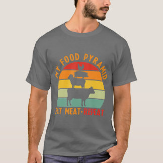 Meine Pyramide Essen Fleisch wiederholen Funny Mea T-Shirt